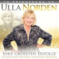 Ulla Norden: In Erinnerung: Ihre größten...