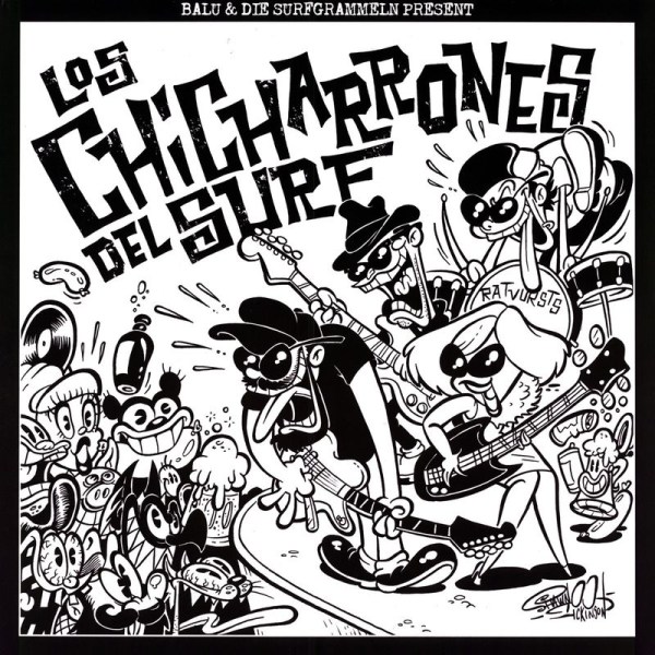 Balu & Die Surfgrammeln: Los Chicharrones Del Surf -   - (Vinyl / Single 10")