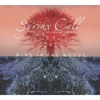 Syrinx Call: Wind In The Woods - Art of Music  - (CD /...