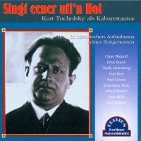 Kurt Tucholsky: Singt eener uffn Hof - Duophon  - (CD /...