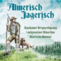 Almerisch-Jagerisch - Bogner  - (CD / Titel: A-G)