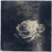 More Than Life: Whats Left Of Me -   - (CD / Titel: Q-Z)