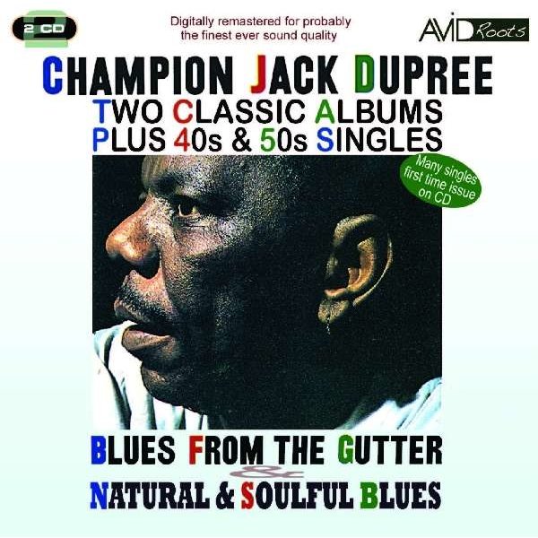 Champion Jack Dupree: Blues From The Gutter... - Avid  - (CD / Titel: A-G)