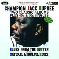 Champion Jack Dupree: Blues From The Gutter... - Avid  -...