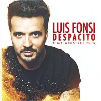 Luis Fonsi: Despacito & My Greatest Hits -   - (CD /...