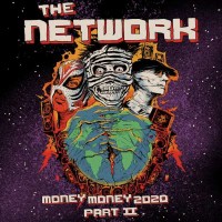 The Network: Money Money 2020 Pt II: We Told Ya So ! -...