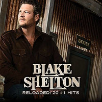 Blake Shelton: RELOADED: 20 #1 HITS - Warner  - (CD /...