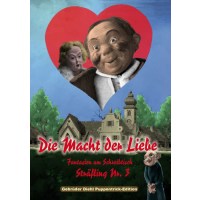 Die Macht der Liebe - 3 Puppentrick-Klassiker - ALIVE AG...