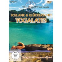 Schlank und glücklich mit Yogalates -   - (DVD Video...