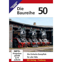 Die Baureihe 50 - Die Einheits-Dampflok für alle...