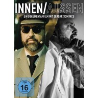 Innen / Aussen - Ein Dokumentarfilm mit Serdar Som -   -...