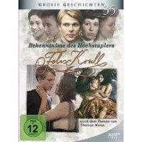 Bekenntnisse des Hochstaplers Felix Krull (1992) -...