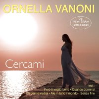 Ornella Vanoni: Cercami: Die frühen Erfolge -   -...