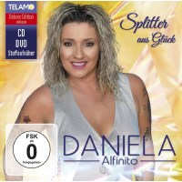 Daniela Alfinito: Splitter aus Glück (Deluxe...