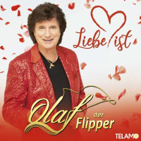 Olaf Der Flipper (Olaf Malolepski): Liebe ist - Telamo  -...