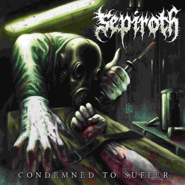 Sepiroth: Condemned To Suffer (180g) - Petrichor  - (Vinyl / Rock (Vinyl))