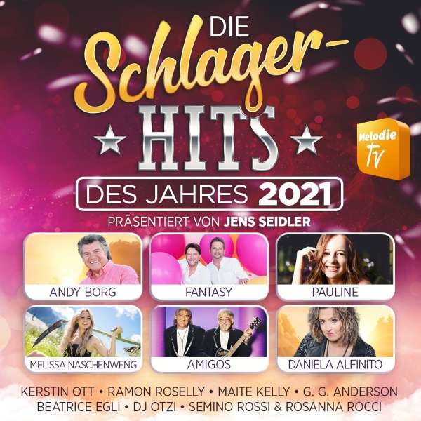 Various Artists: Die Schlager-Hits des Jahres 2021 präsentiert von Jens Seidler - MCP  - (CD / Titel: Q-Z)