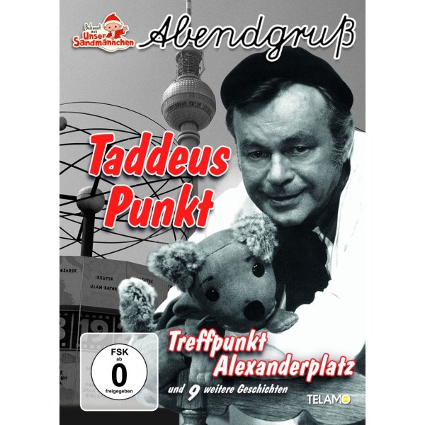 Unser Sandmännchen - Abendgruß: Taddeus Punkt - Treffpunkt Alexanderplatz -   - (DVD Video / Sonstige / unsortiert)