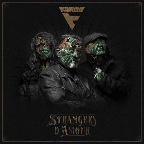 Fargo: Strangers DAmour - Steamhammer  - (CD / S)