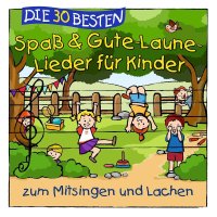 Die 30 besten Spaß & Gute-Laune-Lieder für...