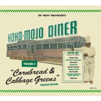 Various Artists: Koko Mojo Diner Vol.2: Cornbread &...