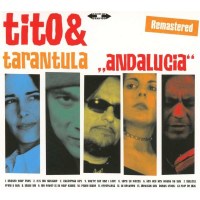 Tito & Tarantula: Andalucia (Remastered) - It Sounds...