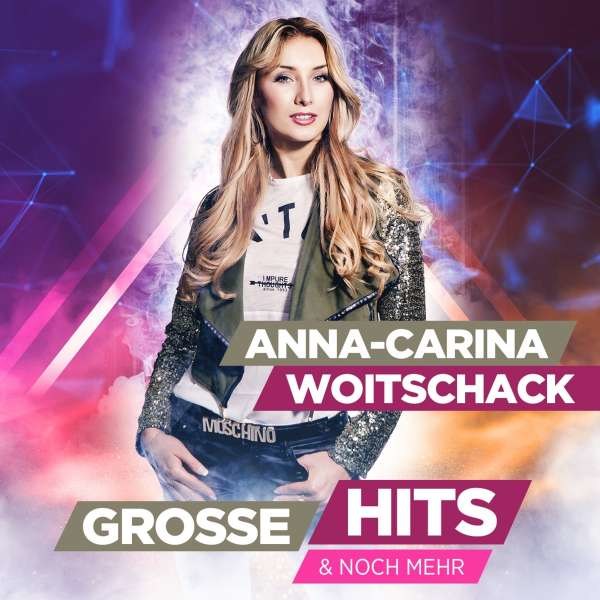 Anna-Carina Woitschack: Große Hits & noch mehr - MCP  - (CD / Titel: A-G)