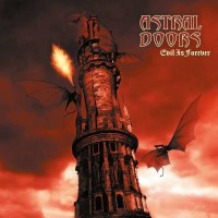 Astral Doors: Evil Is Forever (LImited Edition) (Red...