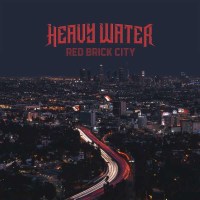 Heavy Water: Red Brick City - Silver Lining  - (CD /...