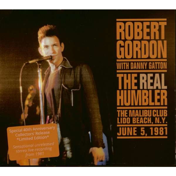 Robert Gordon & Danny Gatton: The Real Humbler Live 1981 (40th Anniversary Edition) -   - (CD / Titel: Q-Z)