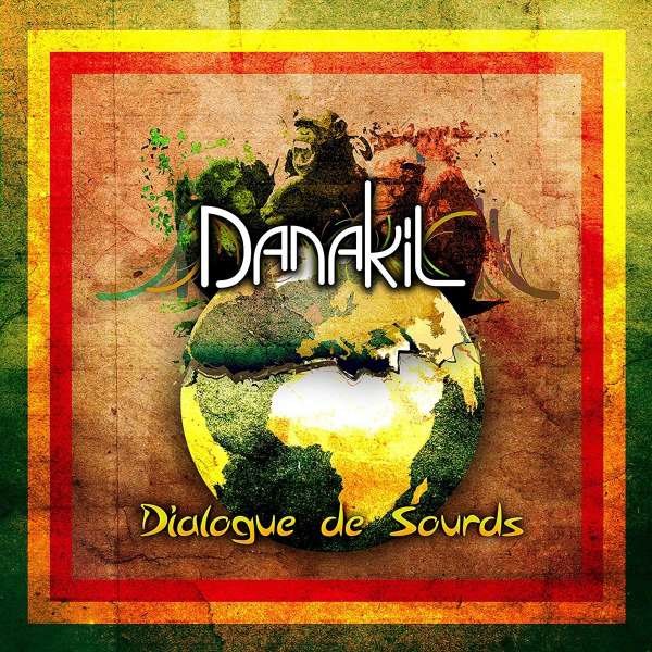 Danakil: Dialogue De Sourds -   - (Vinyl / Pop (Vinyl))