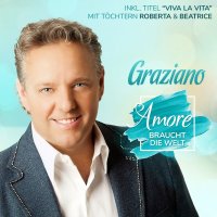 Graziano: Amore braucht die Welt -   - (CD / Titel: A-G)