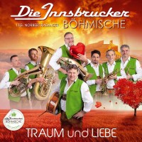 Die Innsbrucker Böhmische: Traum und Liebe - Tyrolis...