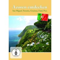 Azoren entdecken - Sao Miguel, Terceira, Graciosa, Faial,...