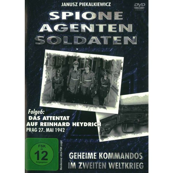 Spione Agenten Soldaten Folge 6: Das Attentat auf Reinhard Heydrich -   - (DVD Video / Sonstige / unsortiert)