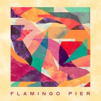 Flamingo Pier: Flamingo Pier - Soundway  - (Vinyl / Pop...