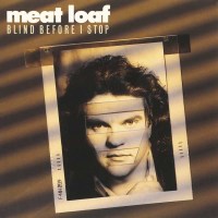 Meat Loaf: Blind Before I Stop -   - (CD / Titel: H-P)