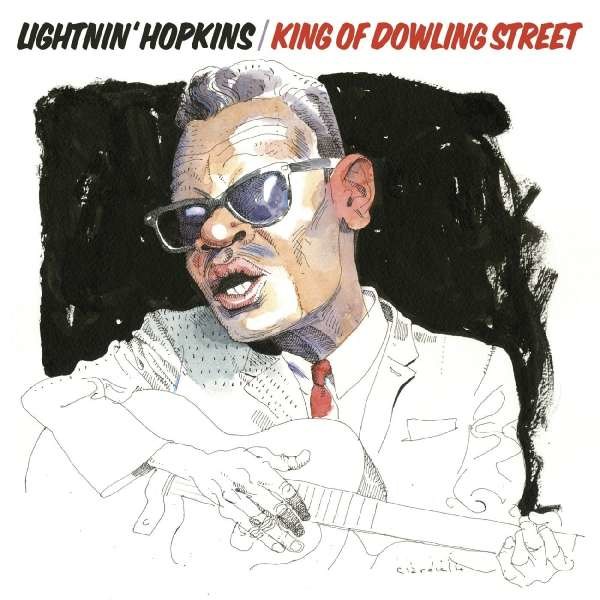 Sam Lightnin Hopkins: King Of Dowling Street -   - (CD / K)