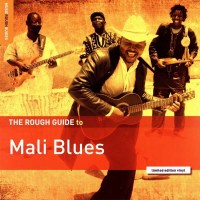 The Rough Guide To Mali Blues (Limited Edition) - World...