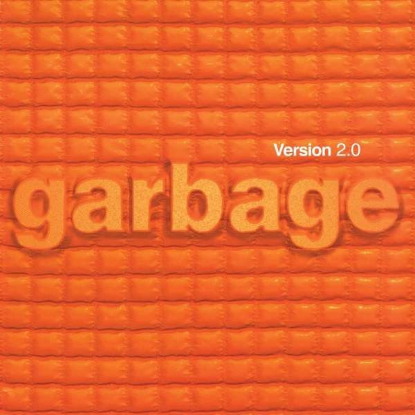 Garbage: Version 2.0 (180g) (Remastered Edition) - BMG Rights  - (LP / V)