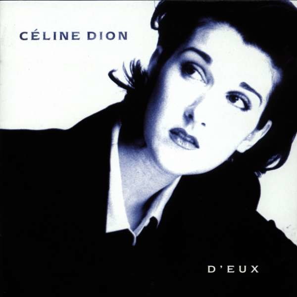 Céline Dion: DEux - Sony  - (CD / Titel: A-G)