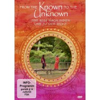 From The Known To The Unknown - Eine Reise nach Indien...