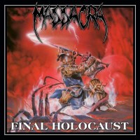 Massacra: Final Holocaust (Re-Issue + Bonus) -   - (CD /...