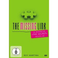 The Missing Link - So wenden Sie "The Secret"...