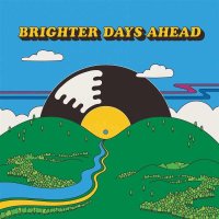 Various Artists: Colemine Records Presents: Brighter Days...