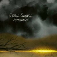 Justin Sullivan (New Model Army): Surrounded (Limited...