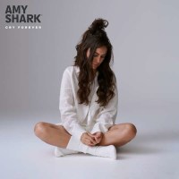 Amy Shark: Cry Forever - RCA  - (CD / Titel: A-G)