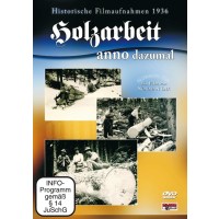 Holzarbeit anno dazumal -   - (DVD Video / Sonstige /...