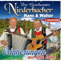 Die Geschwister Niederbacher: Erinnerungen aus alten...