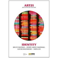 Art in the 21st Century - art:21//Identity (OmU) -   -...